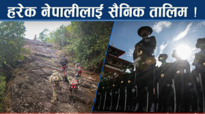 युद्ध वा संकटमा लड्न सबै नेपालीलाई सैनिक तालिम