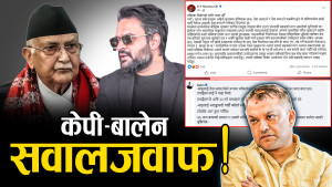 ओली–बालेनबीच दोहोरी, बालेनले सोधे– आतङ्कवादी कहिले स्वीकार्ने ?