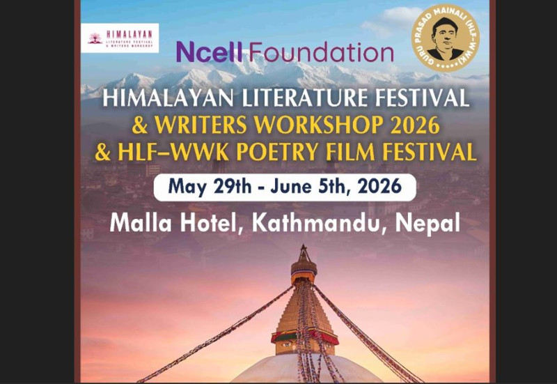 'हिमालयन लिटरेचर फेस्टिभल २०२६' आयोजना हुँदै, विश्वका दिग्गज स्रष्टा काठमाडौंमा उत्रिने
