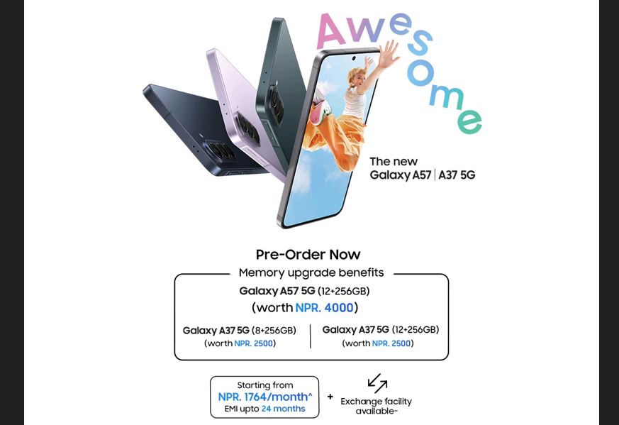 सामसङको नयाँ ए-सिरिज सार्वजनिक : Galaxy A57 र A37 को प्रि-अर्डर सुरु,